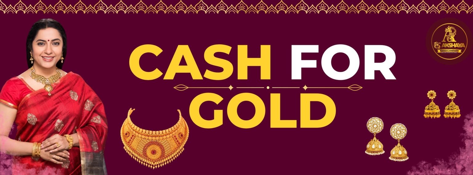 Akshaya Gold Company - Cash For Gold